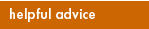 Helpful Advice